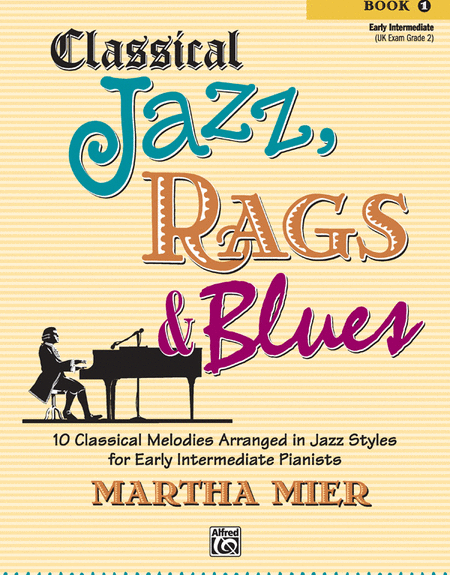 Classical Jazz Rags & Blues, Book 1